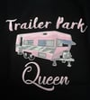 Trailer Park Queen