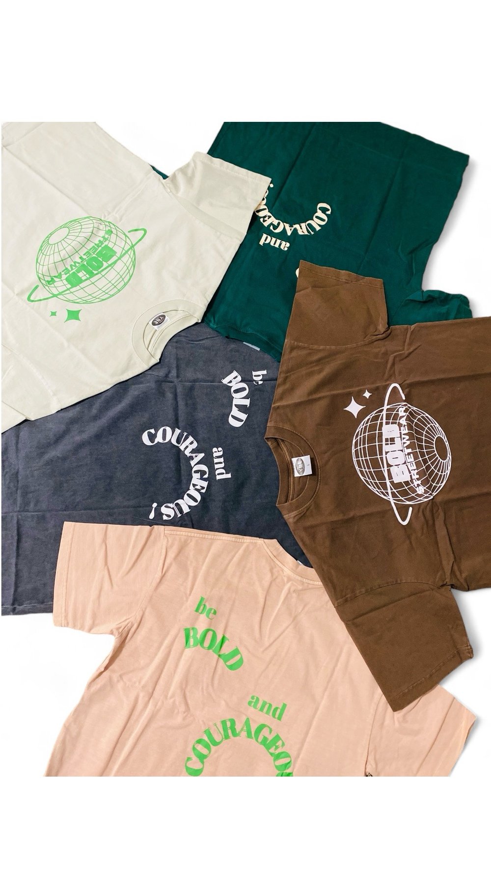 be Bold and Courageous! Oversized T-Shirts 