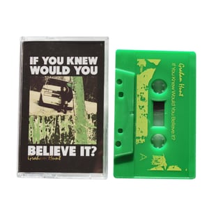 Image of GRAHAM HUNT "If You Knew Would You Believe It"