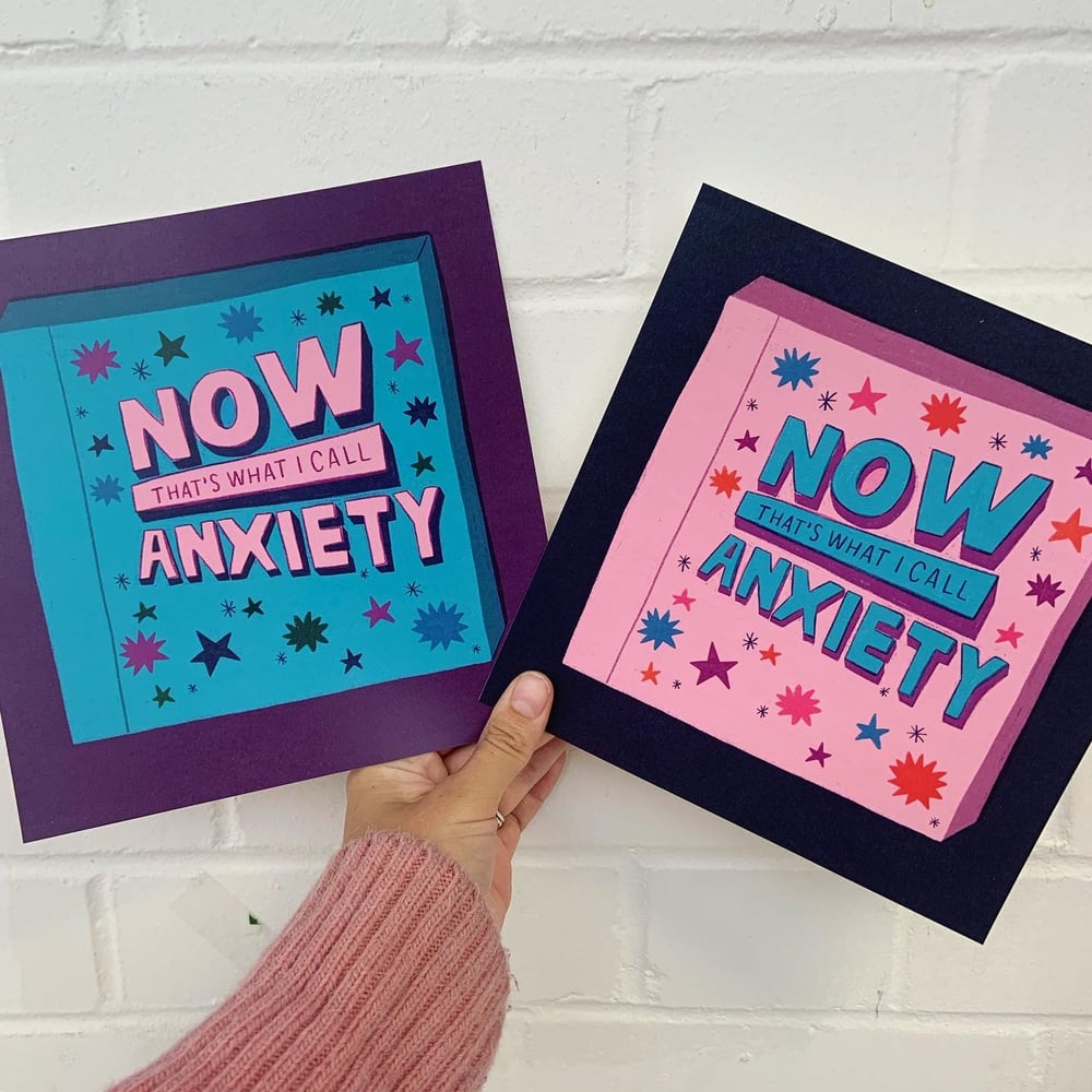 Image of Now That’s What I Call Anxiety Print