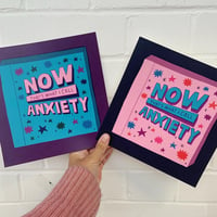 Image 3 of Now That’s What I Call Anxiety Print
