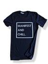 Black Manifest And Chill Tee