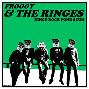 Image of FROGGY & THE RINGES 'RINGE ROCK POND SCUM' LP
