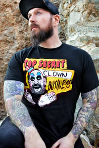 Image 1 of Top Secret Clown Business T-shirt