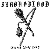 Image of Strongblood – Crooked Cross 2009 LP