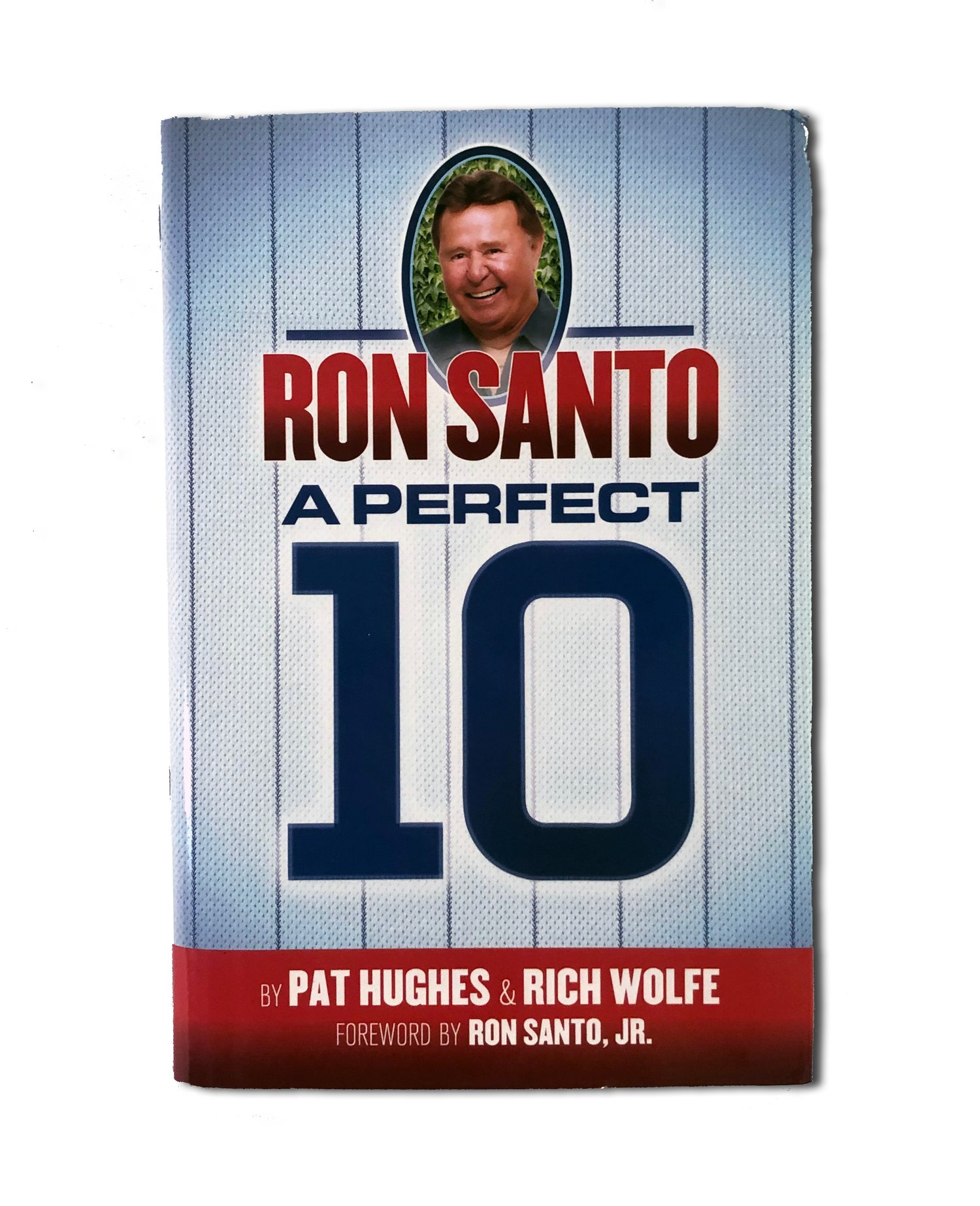 "Ron Santo A Perfect 10" Book 