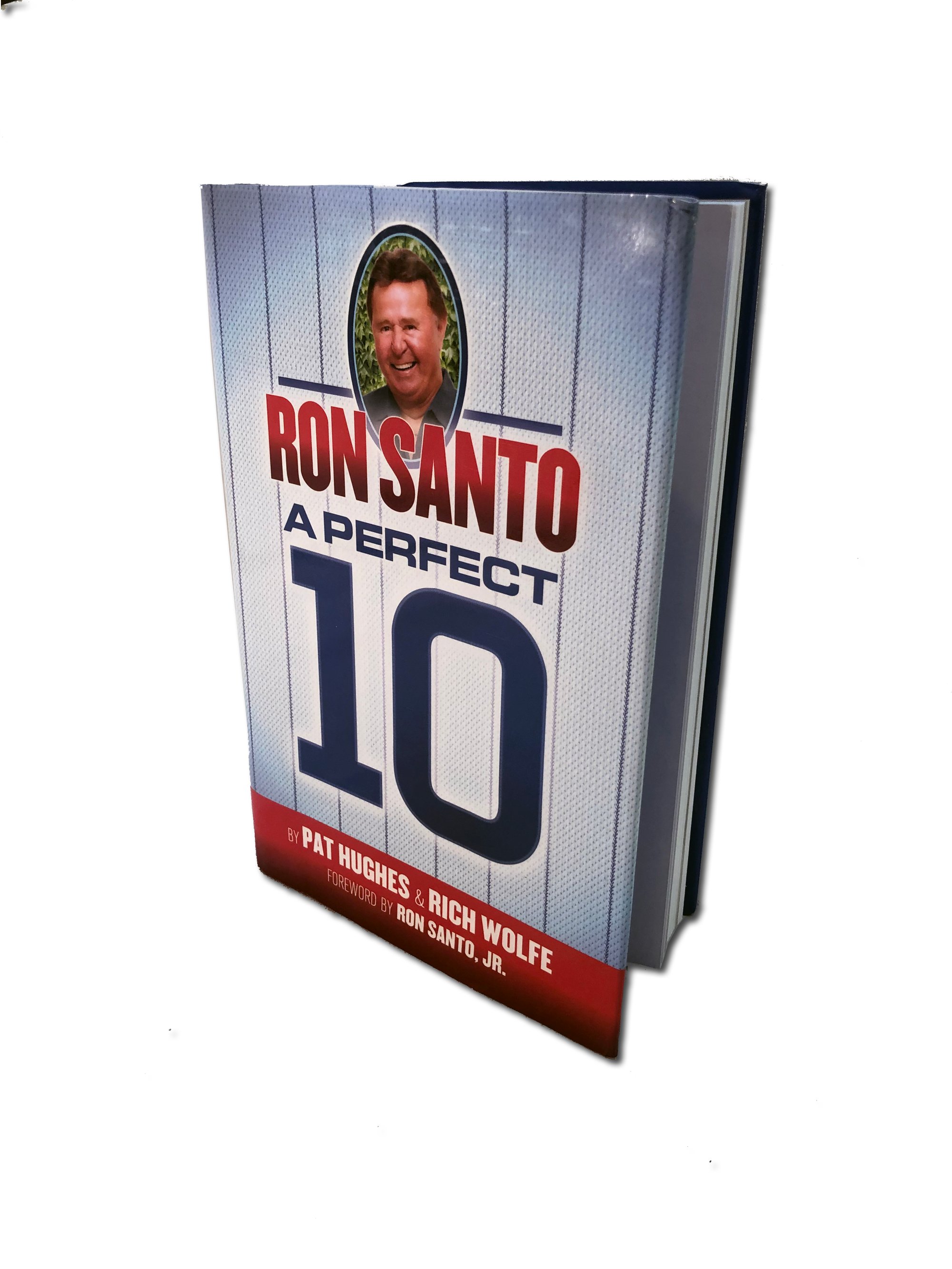 Ron Santo A Perfect 10 Book