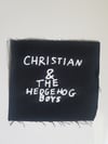 Christian & The hedgehog Boys Cloth Patch