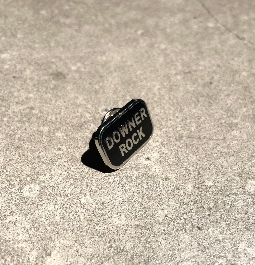 DOWNER ROCK PIN ••• LTD ENAMEL PIN SERIES (FREE SHIPPING WITH OTHERS)