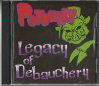 Image 1 of Potbelly "Legacy Of Debauchery"