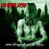 LOS GATOS LOCOS - EVEN SOCIOPATHS GET THE BLUES (GREEN) LTD 50 