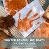 Wild Creative Nature Village Holiday Program