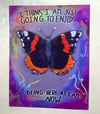 Enjoy Being Here As I am Art Print