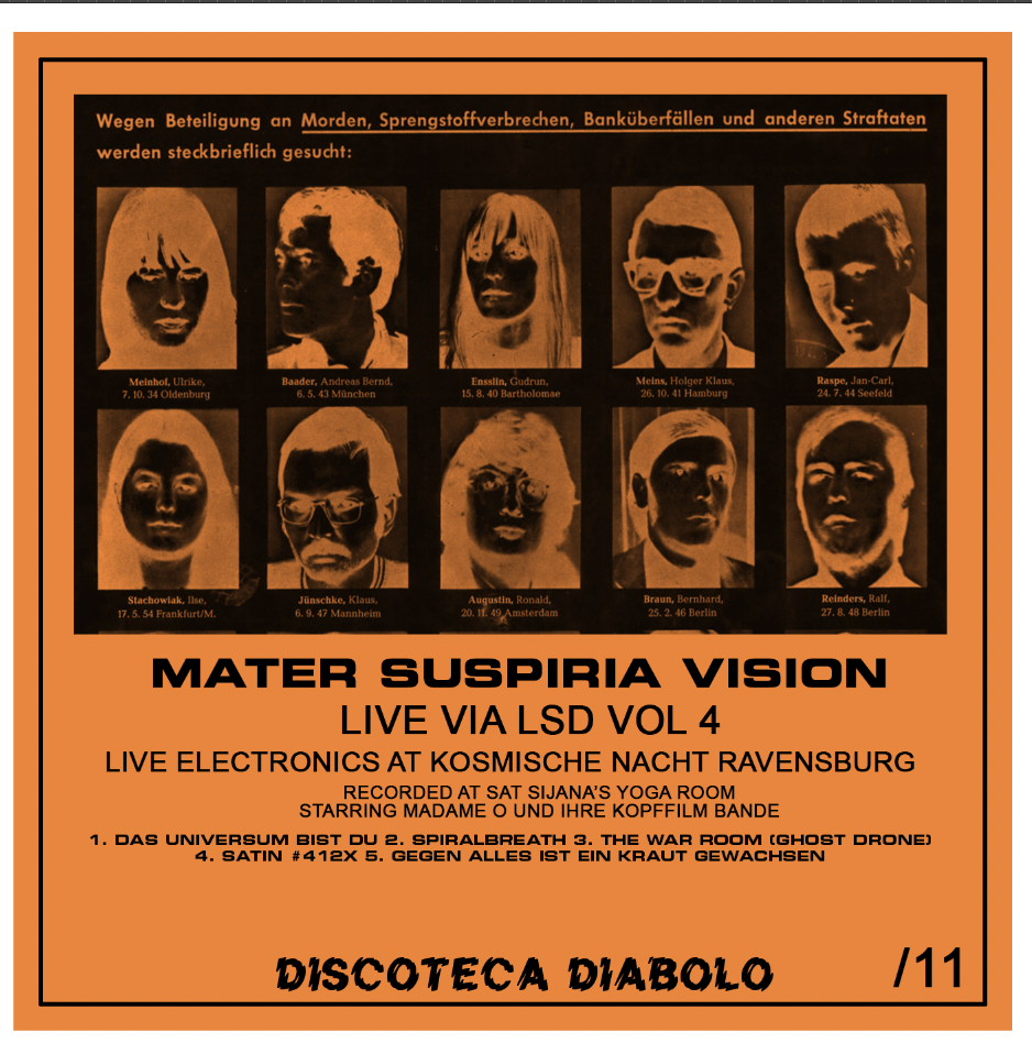 Image of LIMITED 11 / 1 DAY EXCLUSIVE: MATER SUSPIRIA VISION Live via LSD 4 at Kosmische Nacht CDR Design C