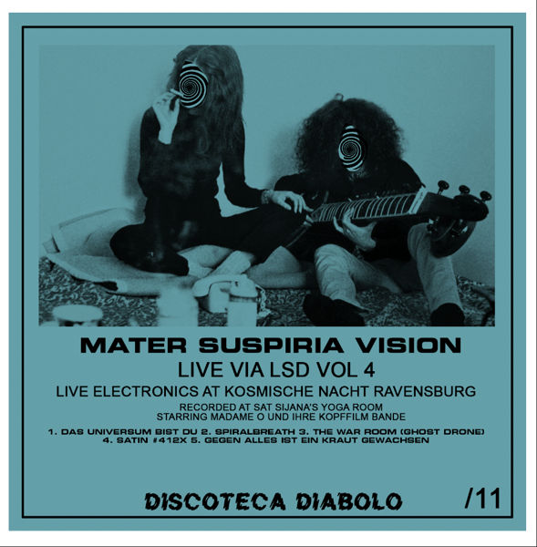 Image of LIMITED 11 / 1 DAY EXCLUSIVE: MATER SUSPIRIA VISION Live via LSD 4 at Kosmische Nacht CDR Design A