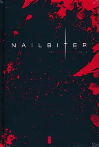 Nailbiter Volume 3: The Murder Edition (DCBS Exclusive)