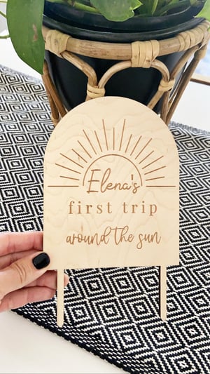 Image of “First Trip Around The Sun” cake topper PERSONALIZED