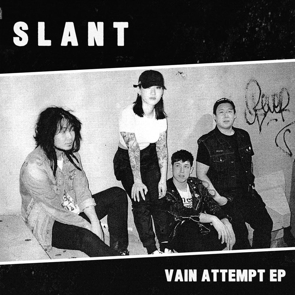 Image of SLANT - Vain Attempt 7"