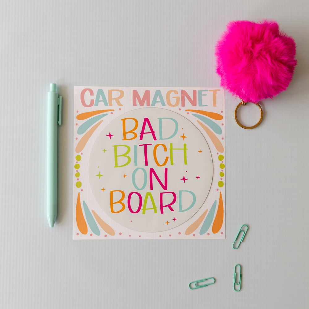 Image of Car Magnet - Bad Bitch On Board
