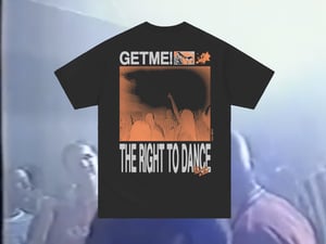 Image of GM X The Right To Dance Shirt