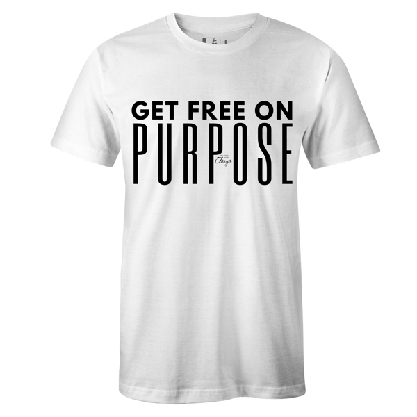 Image of Get Free On Purpose shirt