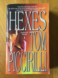 Image 1 of Tom Piccirilli "Hexes" Mass Market Paperback