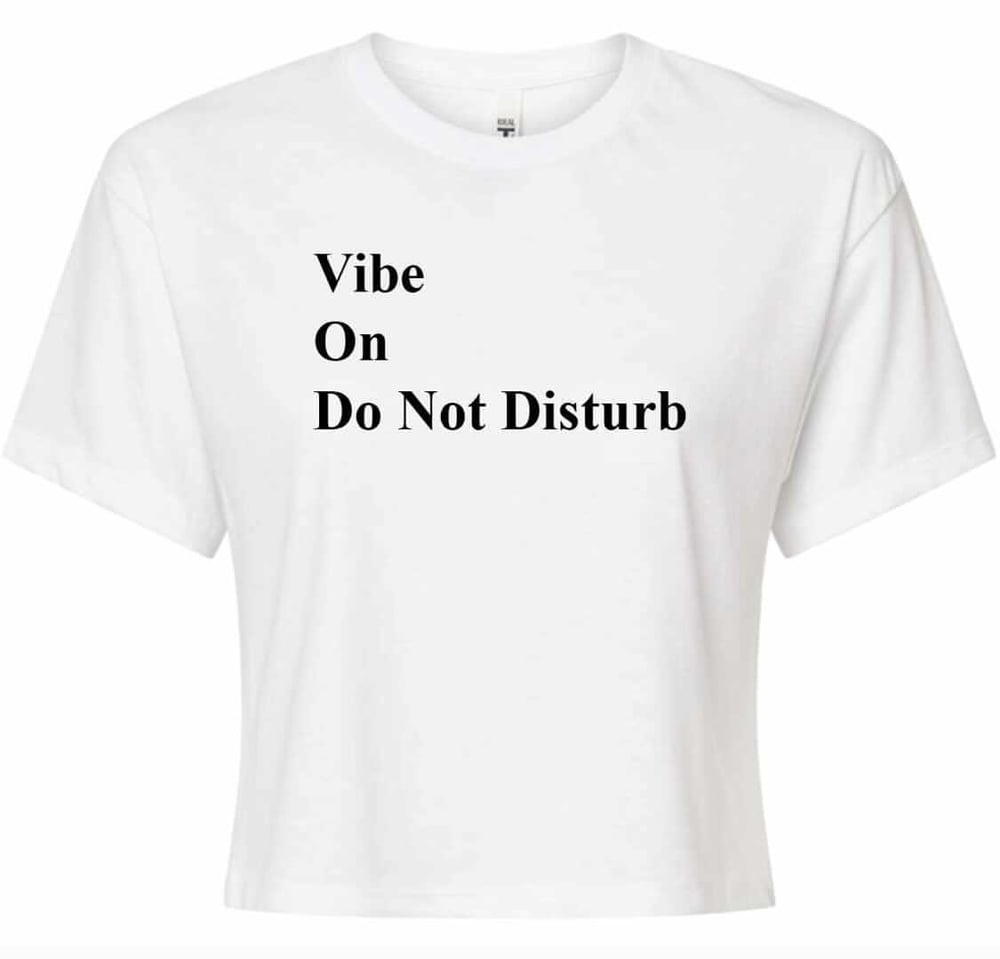 Image of VIBE on Do Not Disturb 