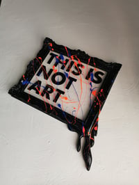 ERIK SALIN "THIS IS NOT ART" 