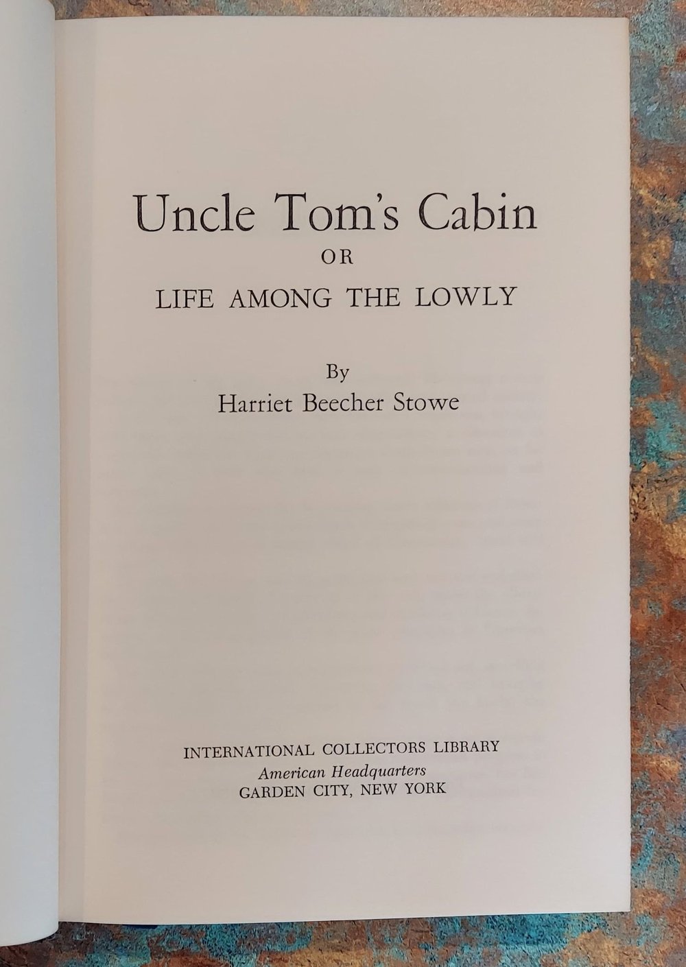 Uncle Tom's Cabin by Harriet Beecher Stowe - ICL