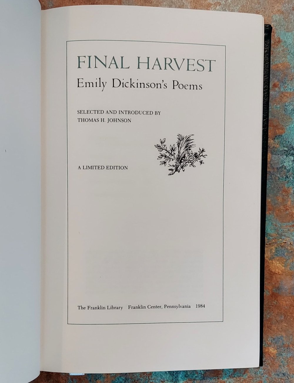 Final Harvest, by Emily Dickinson - Franklin Library