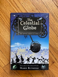 The Celestial Globe (The Kronos Chronicles #2) by Marie Rutkoski