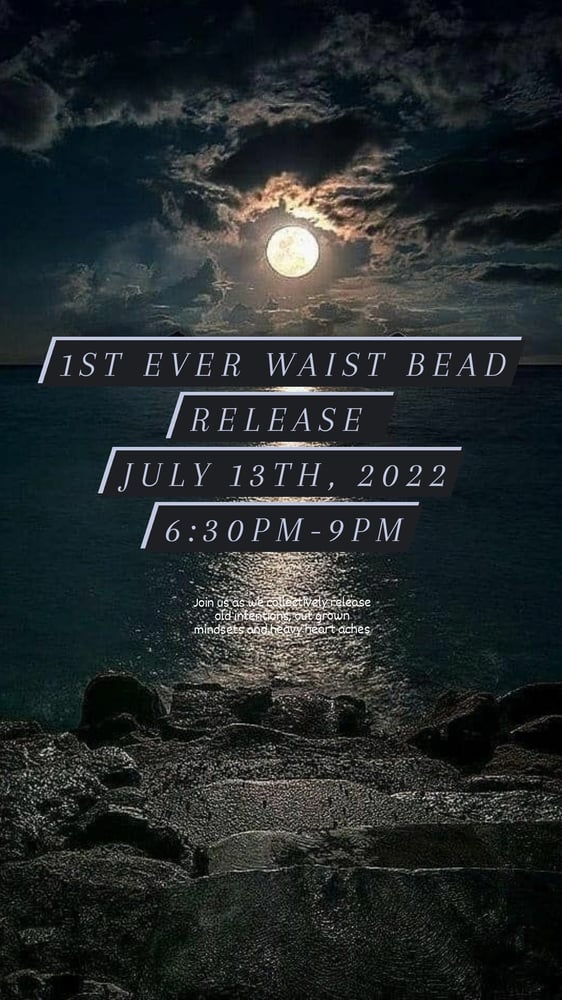 Image of Waist Bead Release 