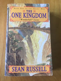 Image 1 of Sean Russell "The One Kingdom" Mass Market Paperback