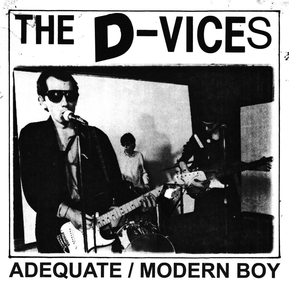 Image of THE D-VICES - Adequate 7"