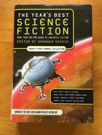 Image 1 of Gardner Dozois, Editor "Year's Best Science Fiction: Twenty-First Annual Collection" Hardcover