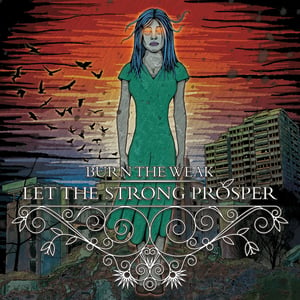 Image of EP "Let The Strong Prosper" - 2011