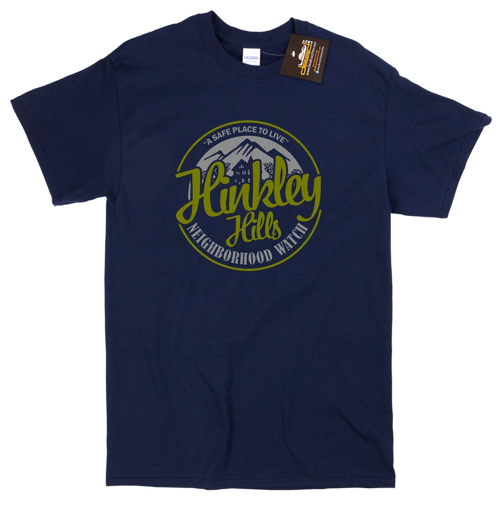 Image of Hinkley Hills The Burbs Inspired T-shirt