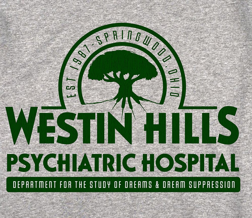 Image of Westin Hills Psychiatric Hospital Nightmare on Elm Street Inspired T-shirt