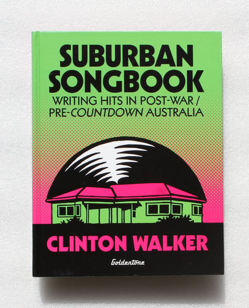 Image of "Suburban Songbook" Clinton Walker HALF PRICE