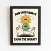 8X10 FIND YOUR GROOVE PRINT 