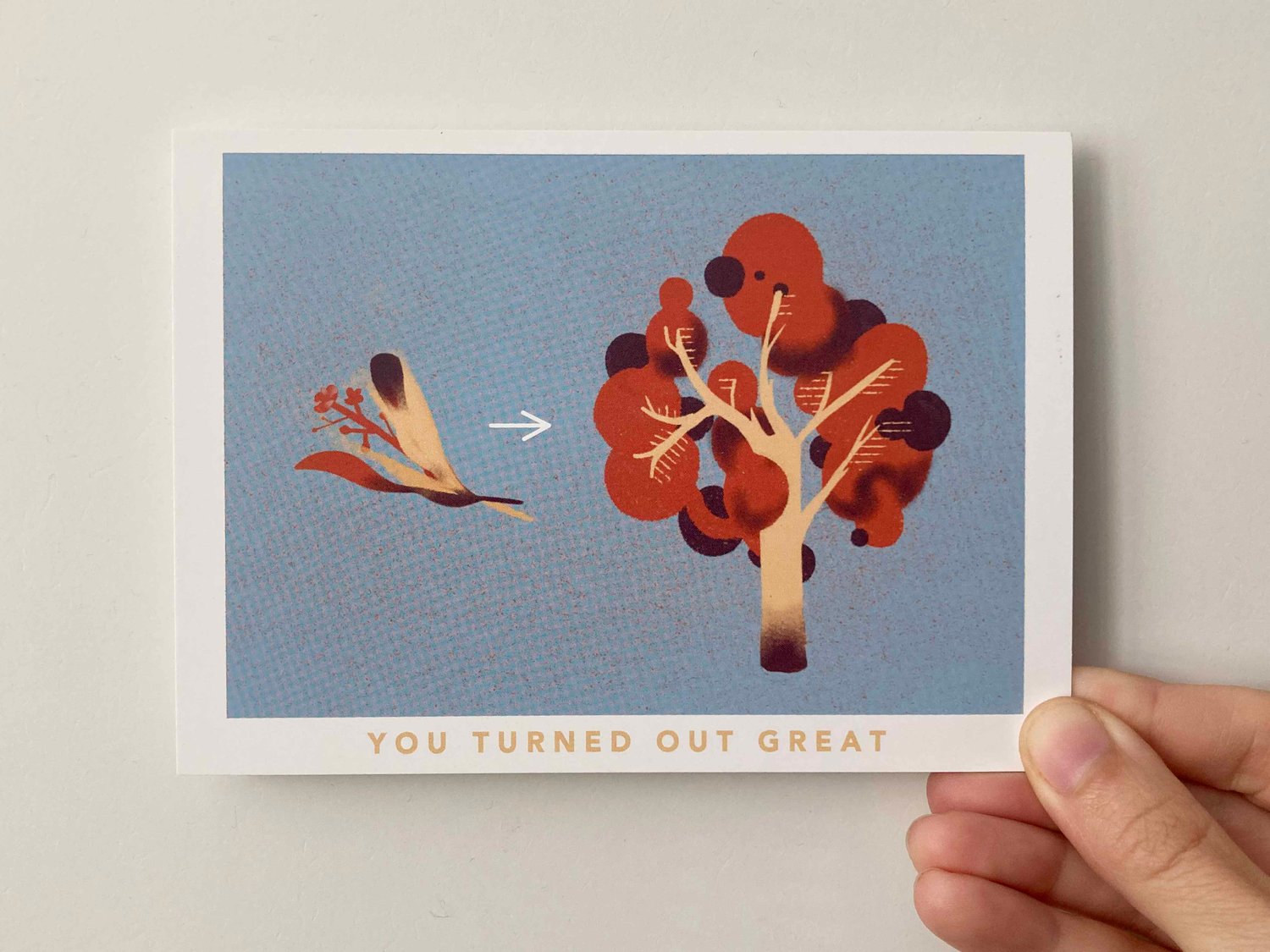 You turned out great, tree - pohľadnica