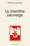 Mohammed Kenzi La menthe sauvage
