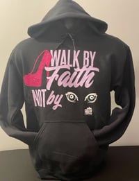Walk By Faith Not By Sight - Black Hoodie
