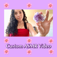 Custom ASMR Video