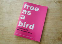 Image 5 of Free As A Bird | Catalogue