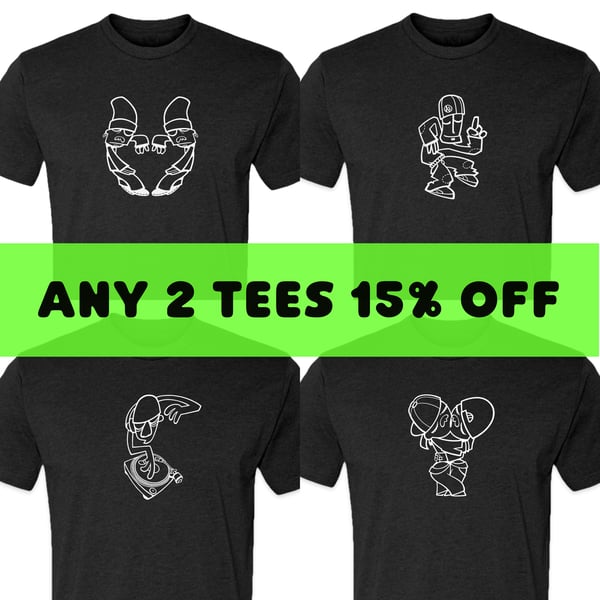 Image of ANY 2 TEES 15% OFF