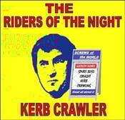 Image of The Riders Of The Night - Kerb Crawler CD