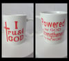 'Powered/I Trust GOD' Mug 12oz (gift set)