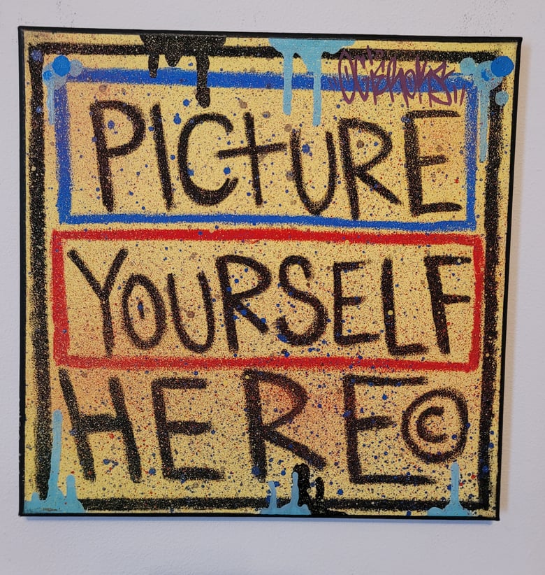 Image of "PICTURE YOURSELF HERE" 1