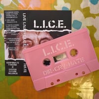 Image 1 of L.I.C.E. - "DIE CRY HATE"